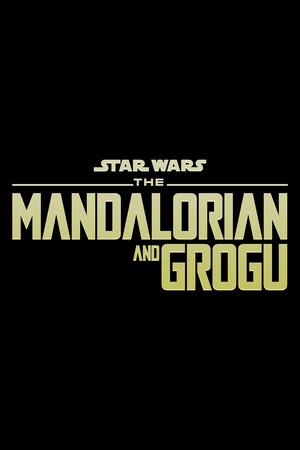 Мандалорец и Грогу ( 2025 )