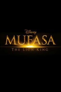 Муфаса: Король лев ( 2024 )