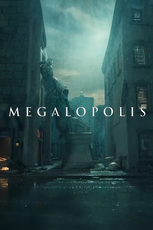 Мегалополис ( 2024 )